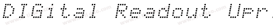 DIGital Readout Upright字体转换